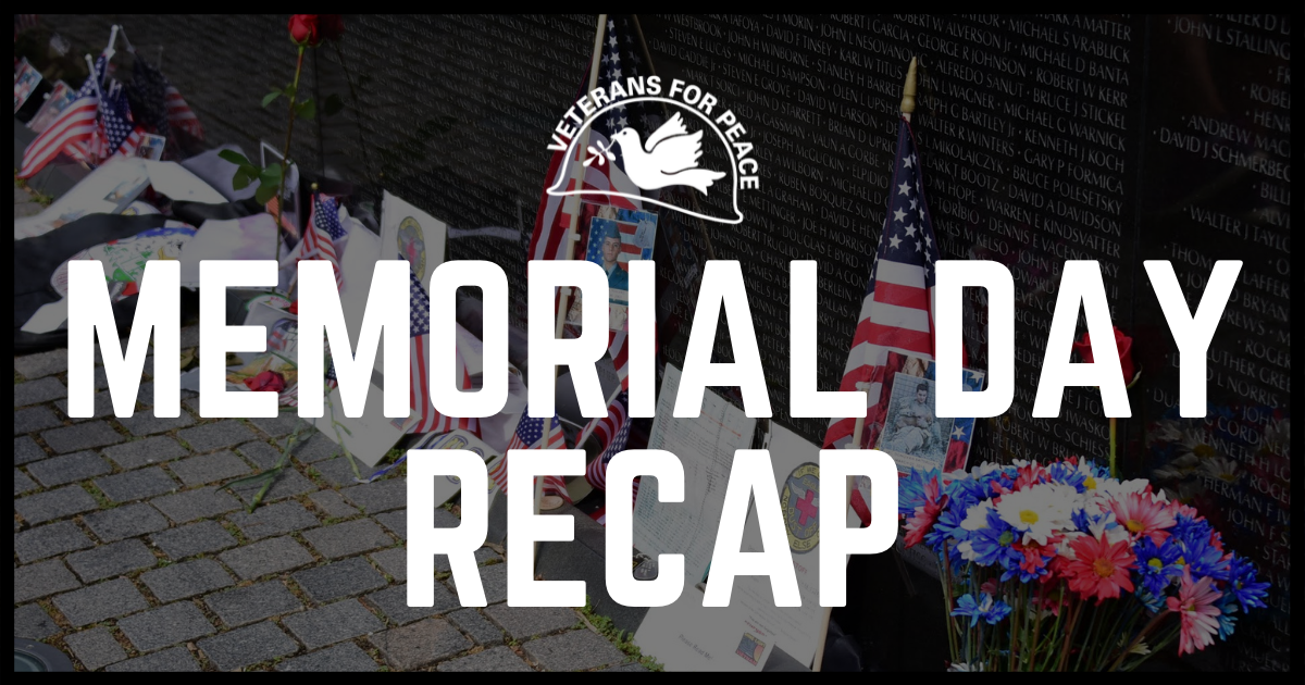 Memorial Day 2021 Recap | Veterans For Peace
